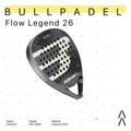 Bullpadel Flow Legend Edition 2026