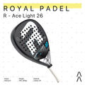 Royal Padel R-Ace Light Edition 2026