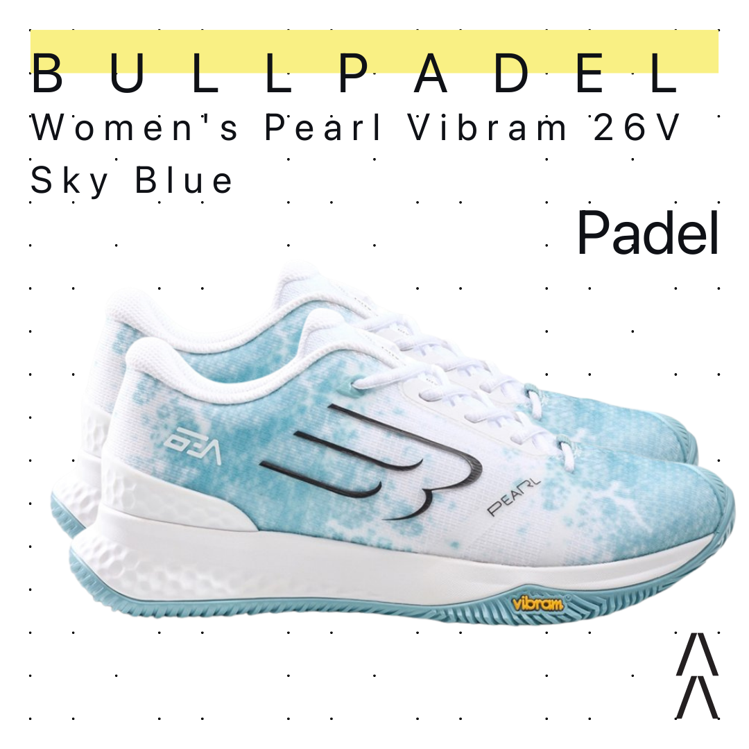Bullpadel Women's Pearl Vibram 26V Sky Blue (Azul Celeste) - Sepatu Padel/Padel Shoes