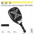Nox AT10 Luxury Genius Attack 18K Alum by Agustin Tapia 2026