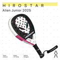Hirostar Alien Junior Edition 2025