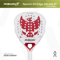 Bullpadel Neuron 02 Edge Garuda 81 Limited Edition - Raket Padel Tenis/ Padel Racket