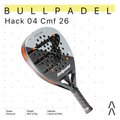 Bullpadel Hack 04 Comfort Edition 2026