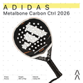 Adidas Padel Metalbone Carbon Ctrl Edition 2026