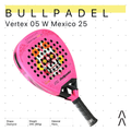 Bullpadel Vertex 05 W MX Edition 2025