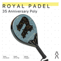 Royal Padel 35 Anniversary Polyethylene Edition 2025