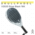 Skull Padel V2020 16K Silver Black