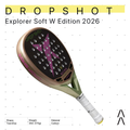 Drop Shot Explorer Soft W Edition 2026 - Raket Padel Tenis/Padel Racket