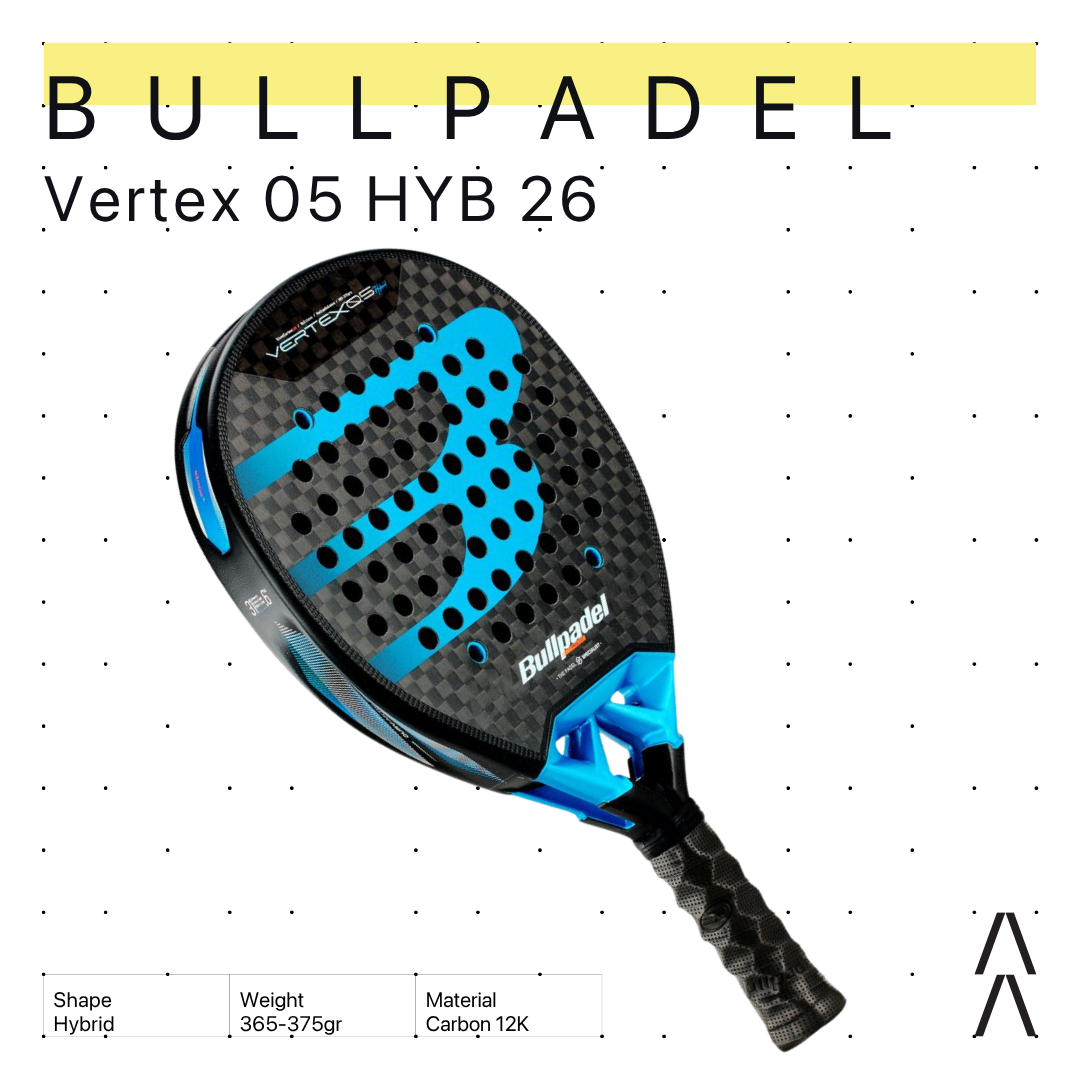 Bullpadel Vertex 05 Hybrid Edition 2026