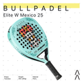 Bullpadel Elite W MX Edition 2025