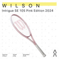 Wilson Intrigue SE 105 Pink Edition 2024