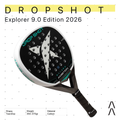 Drop Shot Explorer 9.0 Edition 2026 - Raket Padel Tenis/Padel Racket