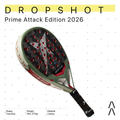 Drop Shot Prime Attack Edition 2026 - Raket Padel Tenis/Padel Racket