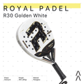 Royal Padel R30 Golden White Edition 2026