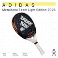 Adidas Padel Metalbone Team Light Edition 2026