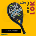 Lok Padel Be Flow Edition 2024